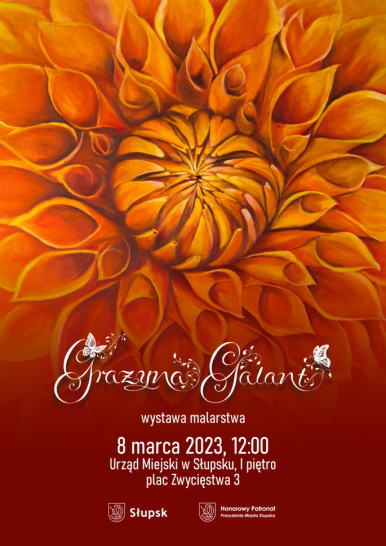 Plakat zapowiadający wystawę - Grażyna Galant wystawa malarska, 8 marca br. godz.12.00 Urząd Miejski w Słupsku, I piętro pl.Zwycięstwa 3